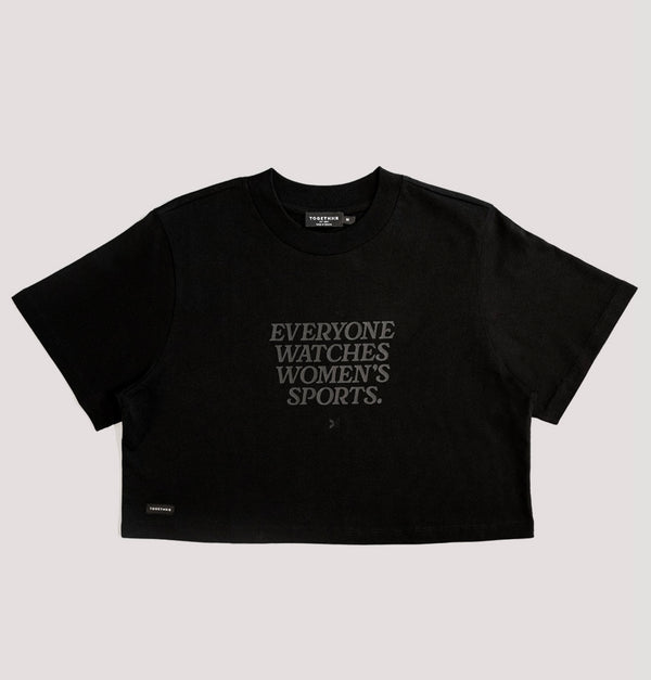 Everyone Watches Women’s Sports Crop Tee - Black